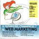 Libretto + CD Rom del Web Marketing - Prodotto Vintage